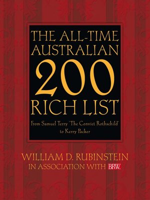 cover image of The All-Time Australian 200 Rich List